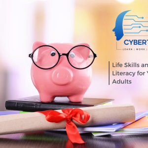 Life Skills & Financial Literacy for Young Adults